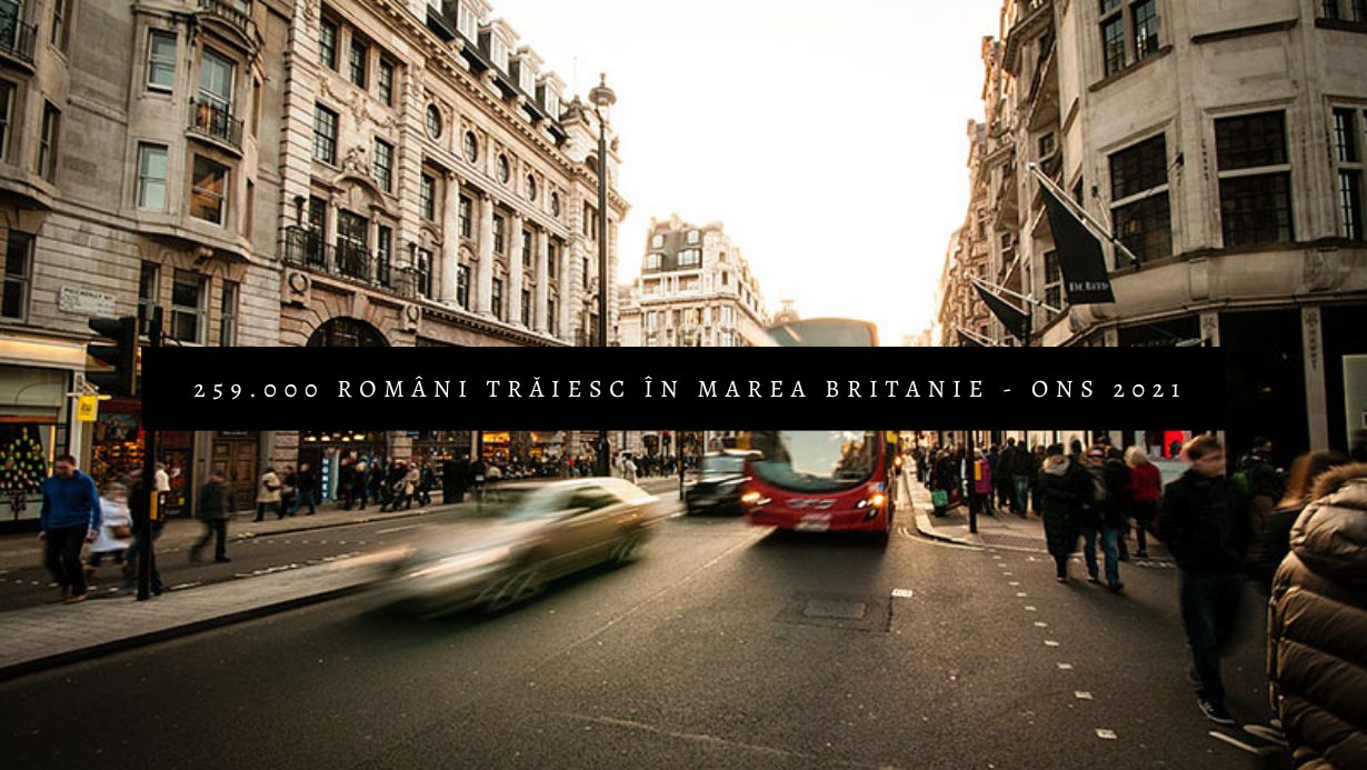 259.000 Români Trăiesc în Marea Britanie - ONS 2021